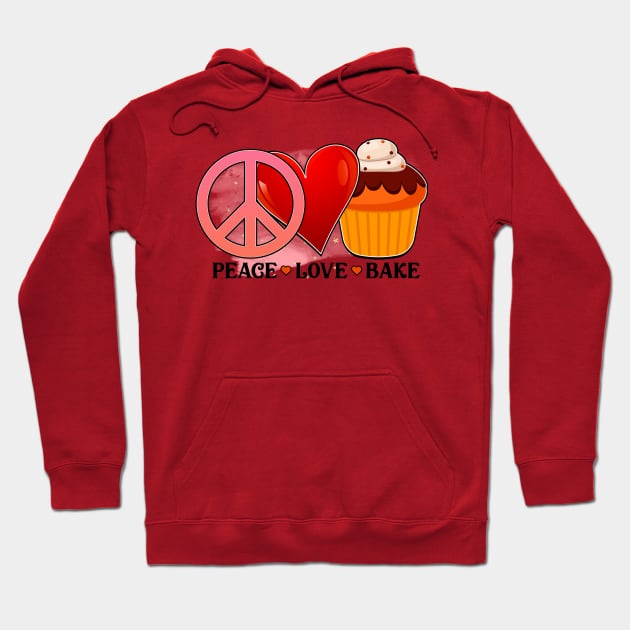 Peace, love and bake Hoodie by NotUrOrdinaryDesign